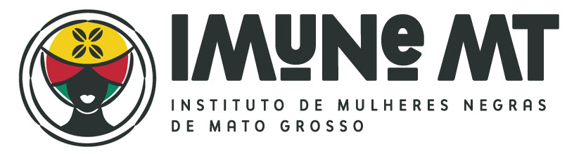 IMUNE – Instituto de Mulheres Negras de Mato Grosso